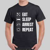 'Eat, Sleep, Arrest Repeat' Mens short sleeved T-Shirt